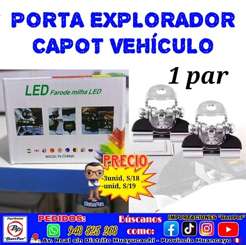 PORTA EXPLORADOR CAPOT VEHÍCULO 1 par (LED farode milha)