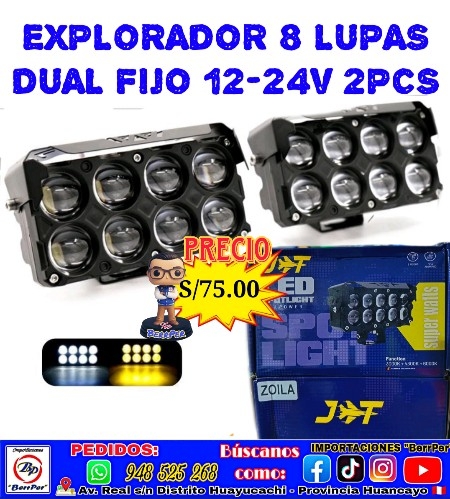 EXPLORADOR 8 LUPAS DUAL FIJO 12.24V 2PCS (zoila, led spotlight)