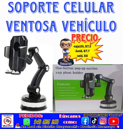 SOPORTE CELULAR VENTOSA VEHÍCULO (one button pop up suction 360°)